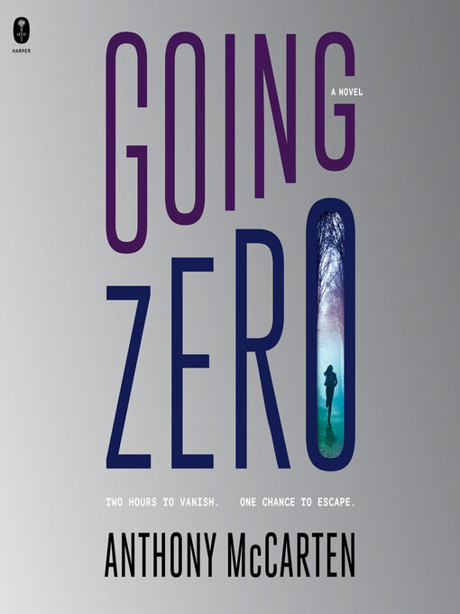 Title details for Going Zero by Anthony McCarten - Wait list